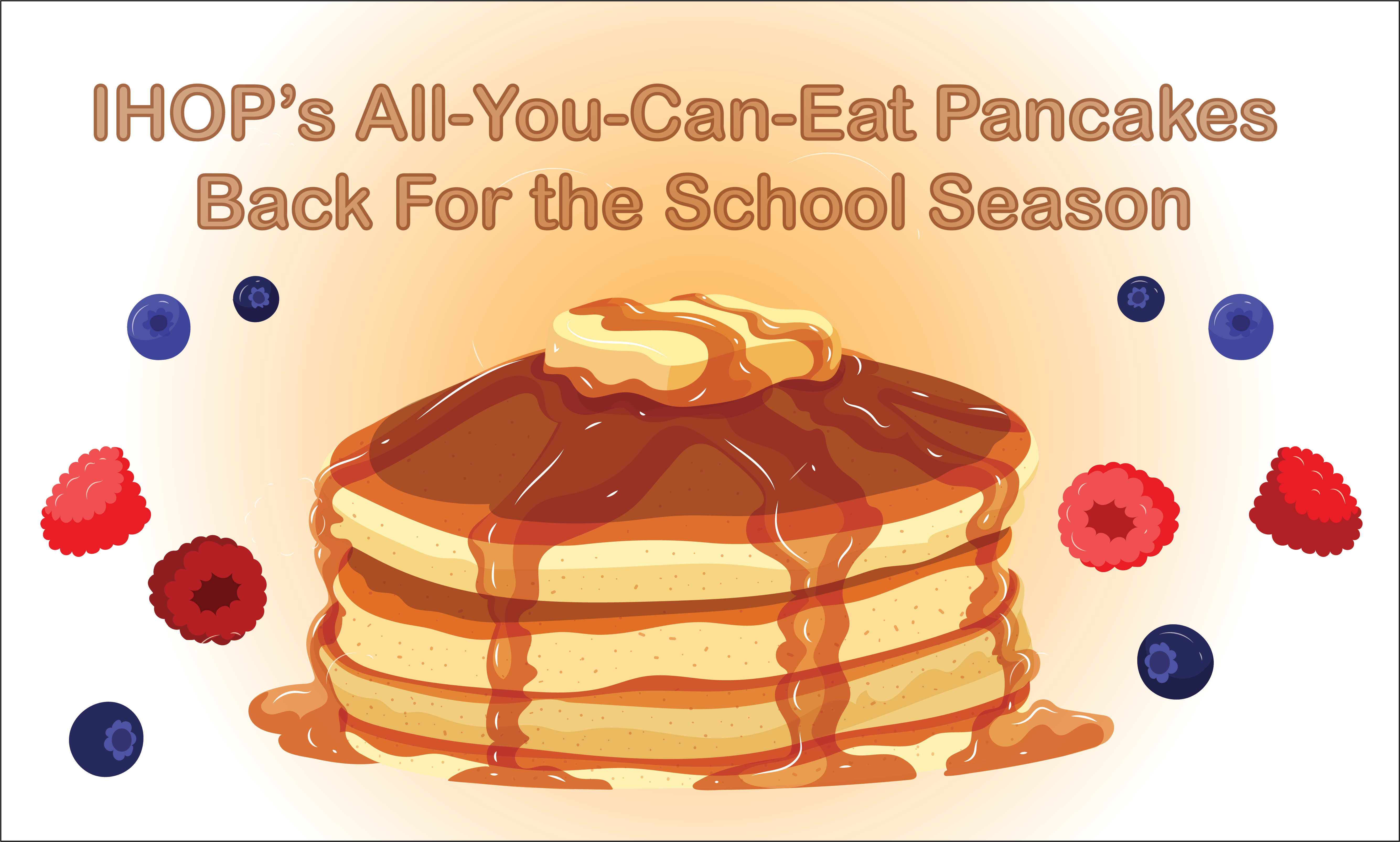 IHOP’s All-You-Can-Eat Pancakes Back For the School Season