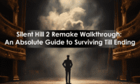 Silent Hill 2 Remake Walkthrough An Absolute Guide to Surviving Till Endings