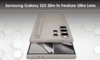 Samsung Galaxy S25 Slim to Feature Ultra Lens