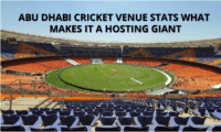 Abu Dhabi Cricket Venue Stats What Makes It a Hosting Giant