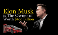 Elon Musk is The Owner of Worth $4oo Billion main