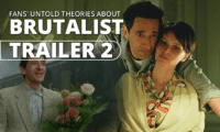 Fans' Untold Theories About Brutalist Trailer 2