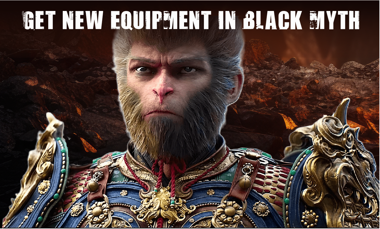 Get New Equipment in Black Myth