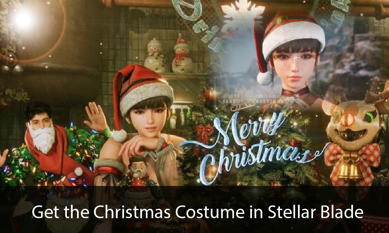 Get the Christmas Costume in Stellar Blade