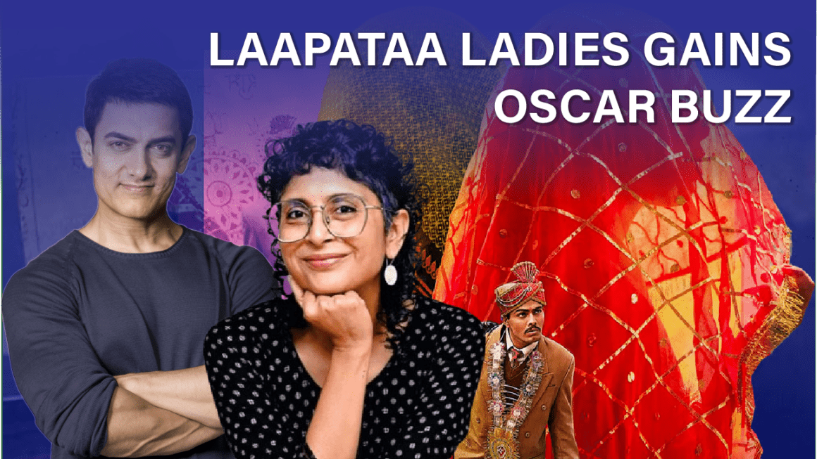 Laapataa Ladies Gains Oscar Buzz