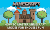 How to Master Minecraft Modes for Endless Fun