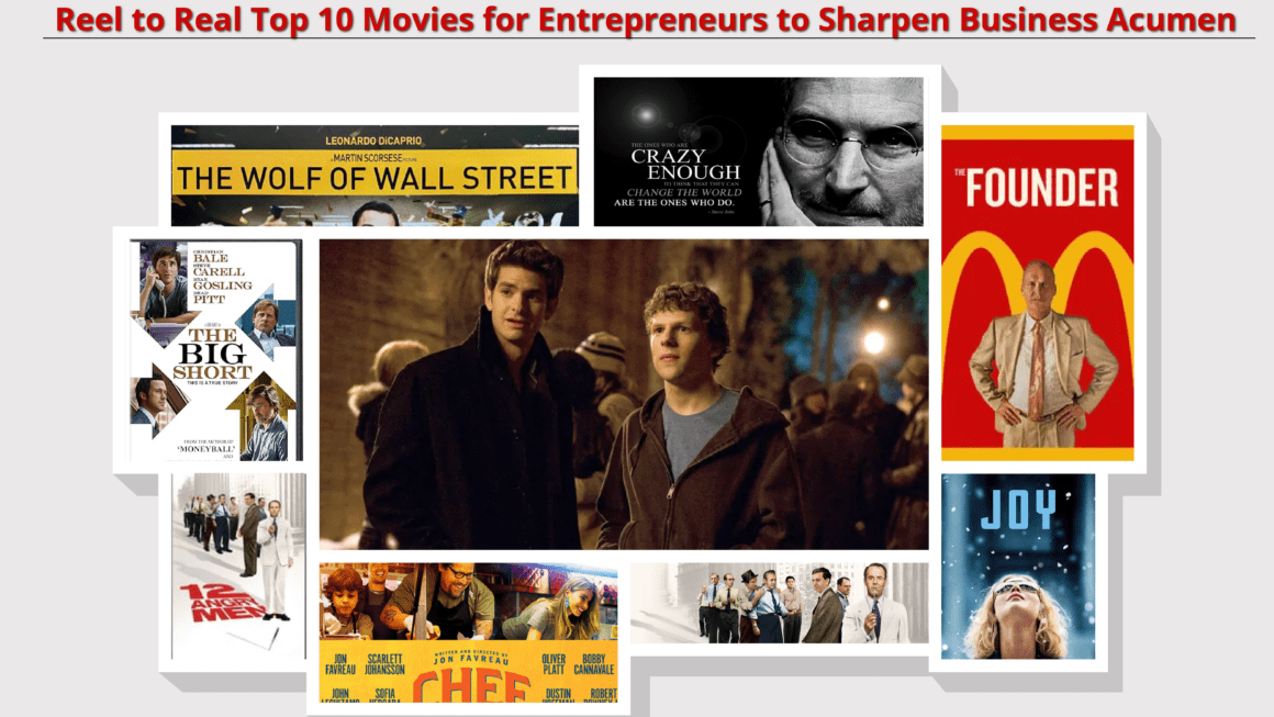 Reel to Real Top 10 Movies for Entrepreneurs to Sharpen Business Acumen