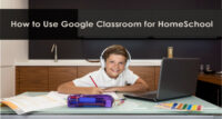 How-to-Use-Google-Classroom-for-HomeSchool